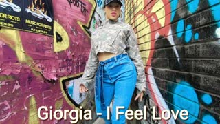 Giorgia - I Feel Love